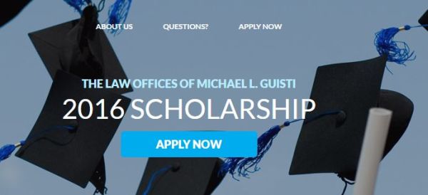 The Law Offices of Michael L. Guisti 2016 Scholarship