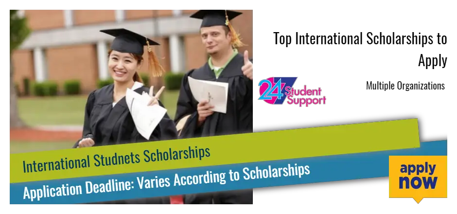 Top International Scholarships to Apply