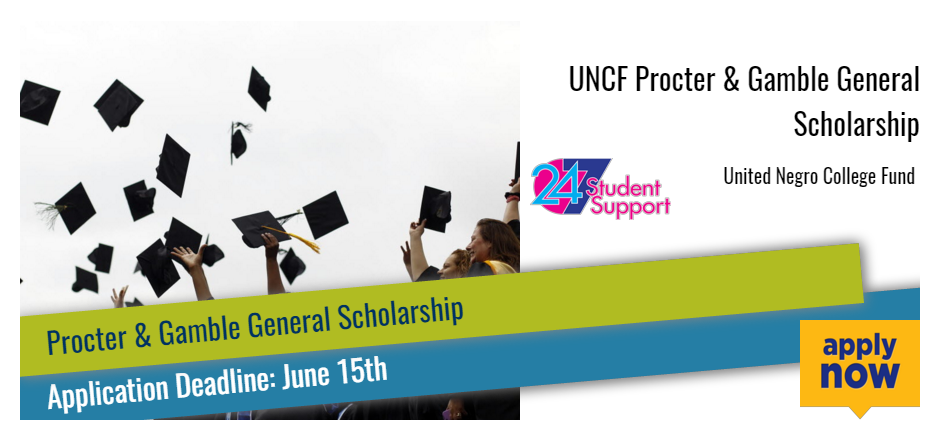 UNCF Procter & Gamble General Scholarship