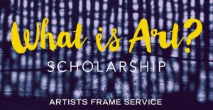 Artists Frame Service Scholarship