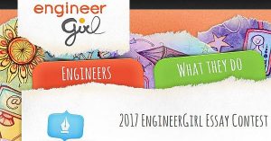 EngineerGirl Essay Contest