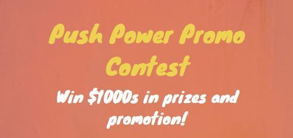 Push Power Promo Contest