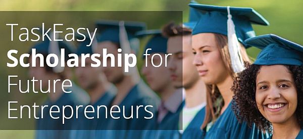 TaskEasy Scholarship for Future Entrepreneurs