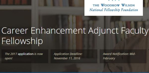 The Woodrow Wilson Career Enhancement Adjunct Faculty Fellowship