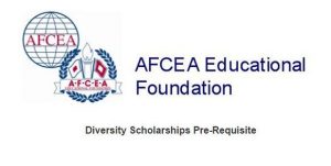 The AFCEA Educational Foundation Diversity Scholarships