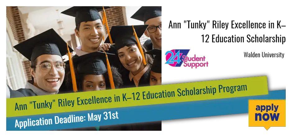 Ann "Tunky" Riley Excellence in K–12 Education Scholarship