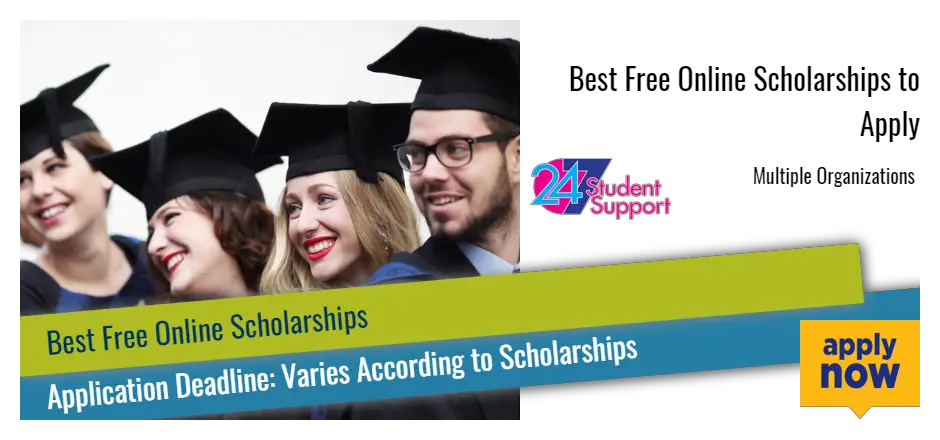 Best Free Online Scholarships To Apply Usa Scholarships 2021 2022 Free Scholarships Blog For College
