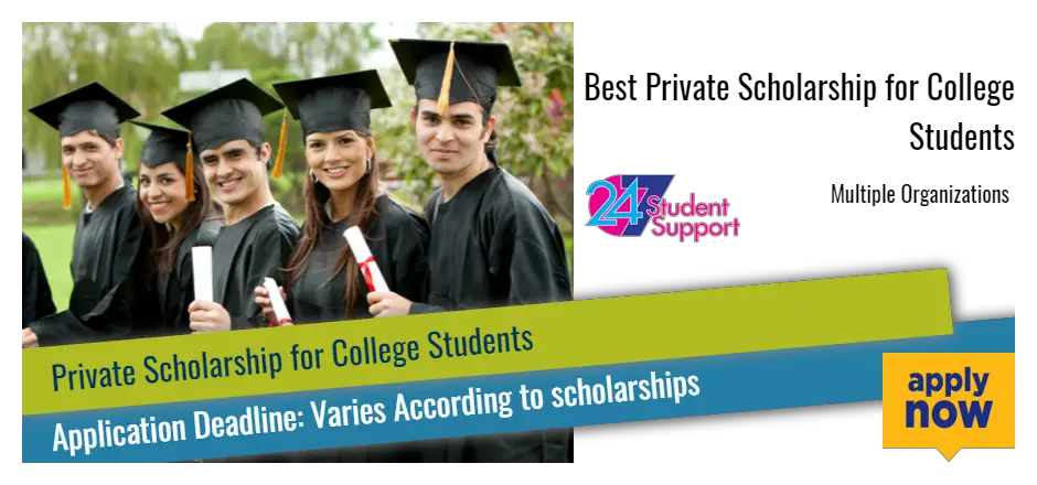 Best Private Scholarship for College Students