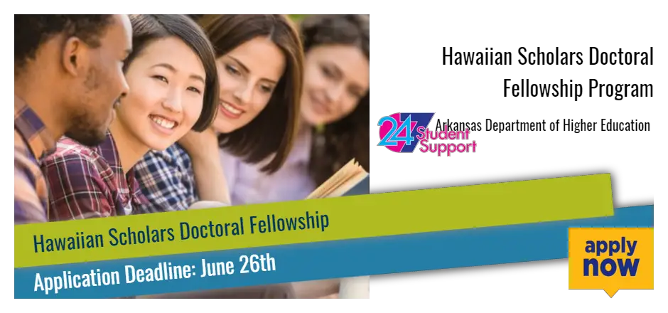 Hawaiian Scholars Doctoral Fellowship Program