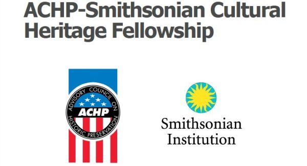 ACHP Smithsonian Cultural Heritage Fellowship