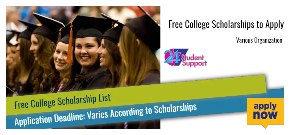 Free College Scholarships to Apply