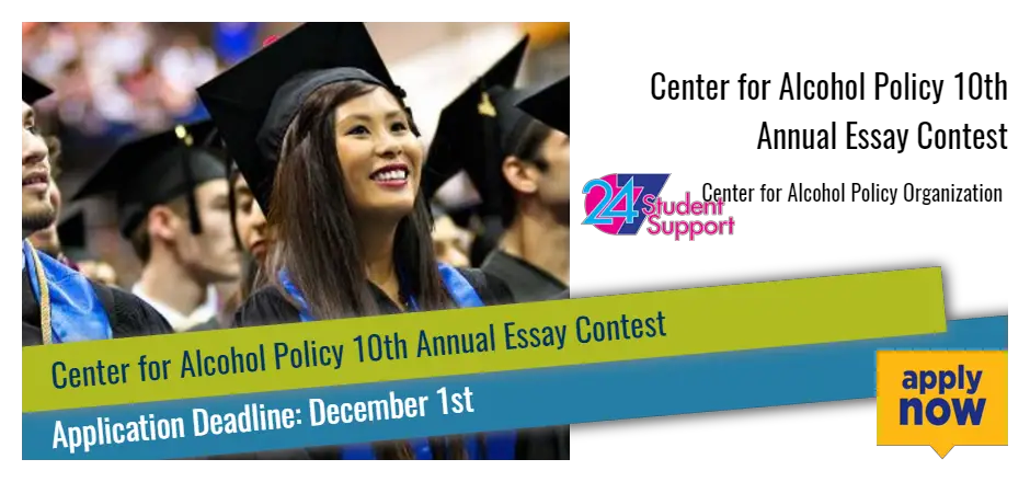 Center for Alcohol Policy 10th Annual Essay Contest