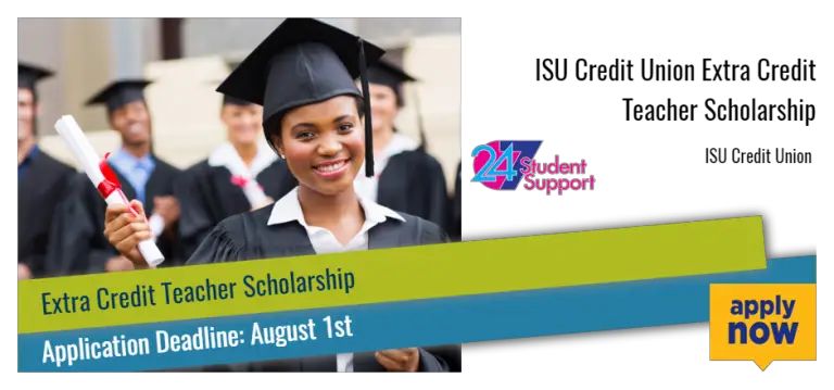 ISU Credit Union Extra Credit Teacher Scholarship - USA Scholarships