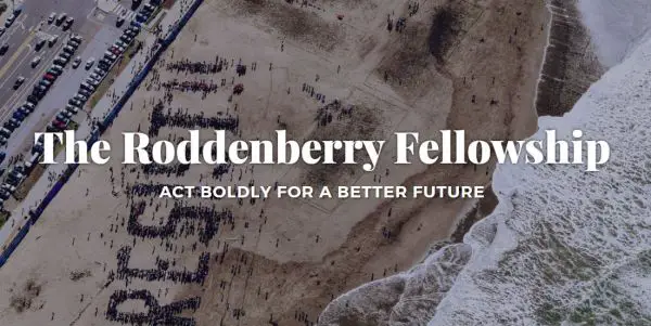 The Roddenberry Fellowship Program
